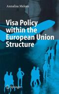 Meloni |  Visa Policy within the European Union Structure | eBook | Sack Fachmedien