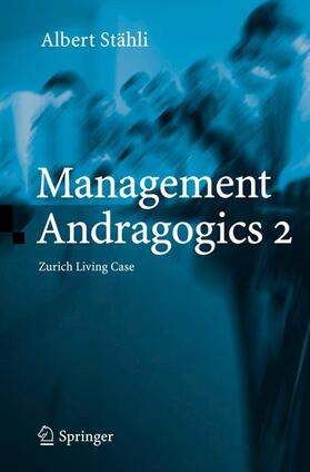 Stähli | Stähli, A: Management Andragogics 2 | Buch | 978-3-540-28973-9 | sack.de