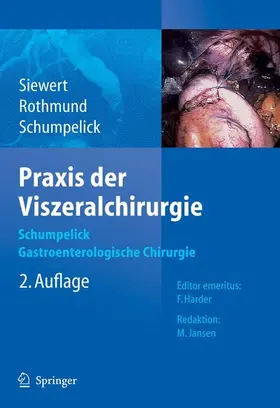 Schumpelick |  Praxis der Viszeralchirurgie | eBook | Sack Fachmedien