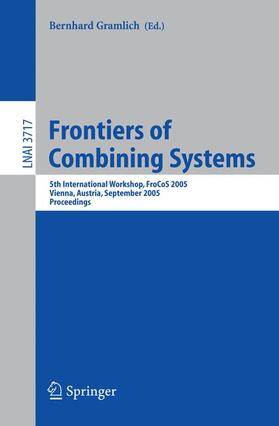 Gramlich | Frontiers of Combining Systems | Buch | 978-3-540-29051-3 | sack.de