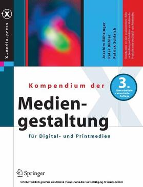 Böhringer / Bühler / Schlaich | Kompendium der Mediengestaltung für Digital- und Printmedien | E-Book | sack.de