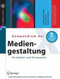 Böhringer / Bühler / Schlaich |  Kompendium der Mediengestaltung für Digital- und Printmedien | eBook | Sack Fachmedien