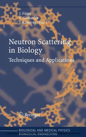 Fitter / Gutberlet / Katsaras | Neutron Scattering in Biology | E-Book | www.sack.de
