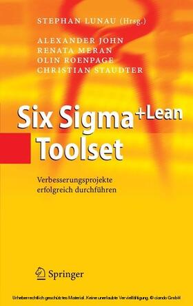 Roenpage / Lunau / Staudter | Six Sigma+Lean Toolset | E-Book | sack.de