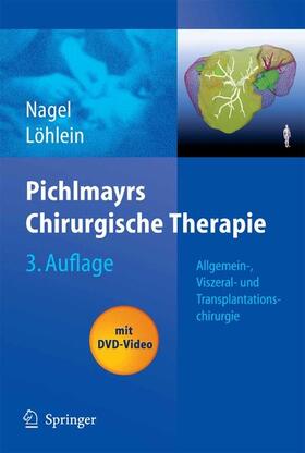 Nagel / Löhlein | Pichlmayrs Chirurgische Therapie | E-Book | sack.de