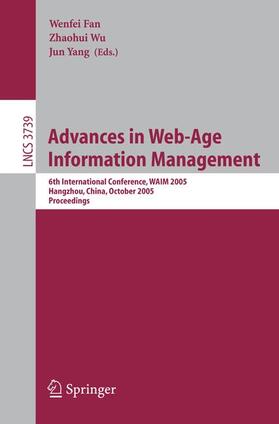 Fan / Wu / Yang |  Advances in Web-Age Information Management | Buch |  Sack Fachmedien
