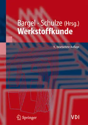 Bargel / Hilbrans / Schulze |  Werkstoffkunde | eBook | Sack Fachmedien