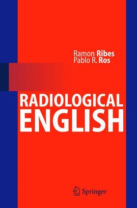 Ros / Ribes |  Radiological English | Buch |  Sack Fachmedien