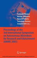 Murase / Sekiyama / Kubota |  Proceedings of the 3rd International Symposium on Autonomous Minirobots for Research and Edutainment (AMiRE 2005) | eBook | Sack Fachmedien