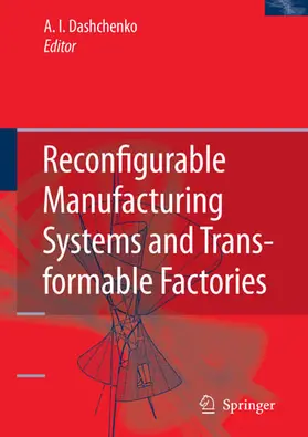 Dashchenko | Reconfigurable Manufacturing Systems and Transformable Factories | E-Book | www.sack.de