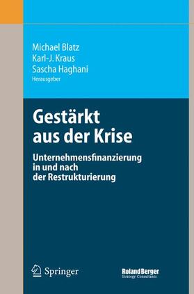 Blatz / Kraus / Haghani | Gestärkt aus der Krise | Buch | 978-3-540-29416-0 | sack.de