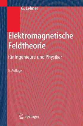 Lehner |  Elektromagnetische Feldtheorie | eBook | Sack Fachmedien