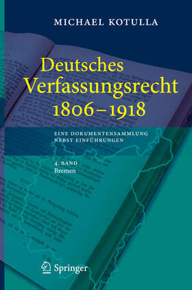 Kotulla | Deutsches Verfassungsrecht 1806 - 1918 | E-Book | sack.de