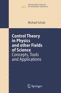 Schulz |  Control Theory in Physics and other Fields of Science | Buch |  Sack Fachmedien