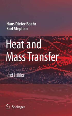 Baehr / Stephan |  Heat and Mass Transfer | eBook | Sack Fachmedien