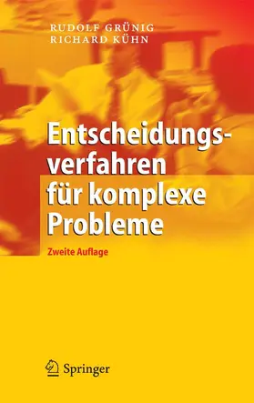 Grünig / Gaggl |  Entscheidungsverfahren für komplexe Probleme | eBook | Sack Fachmedien
