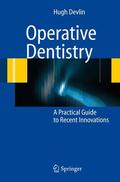 Devlin |  Operative Dentistry | Buch |  Sack Fachmedien
