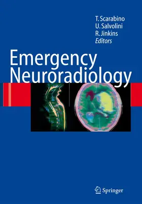 Scarabino / Jinkins / Salvolini |  Emergency Neuroradiology | Buch |  Sack Fachmedien