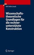 Lossack |  Wissenschaftstheoretische Grundlagen für die rechnerunterstützte Konstruktion | Buch |  Sack Fachmedien