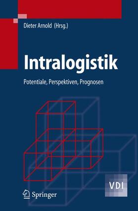 Arnold | Intralogistik | Buch | 978-3-540-29657-7 | sack.de