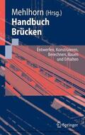 Mehlhorn |  Handbuch Brücken | eBook | Sack Fachmedien