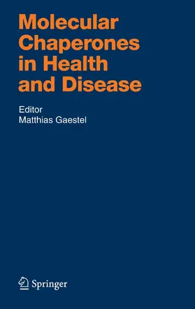 Gaestel | Molecular Chaperones in Health and Disease | E-Book | www.sack.de