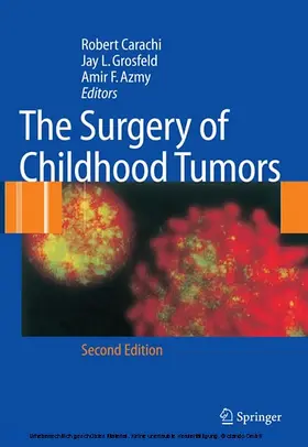 Carachi / Grosfeld / Azmy |  The Surgery of Childhood Tumors | eBook | Sack Fachmedien