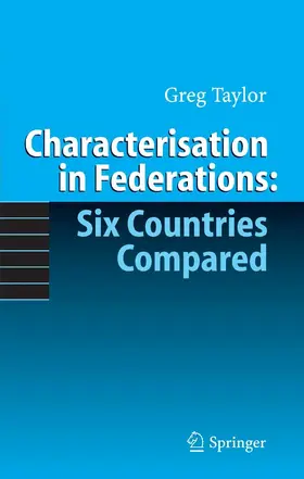 Taylor | Characterisation in Federations: Six Countries Compared | E-Book | www.sack.de