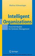 Schwaninger |  Intelligent Organizations | eBook | Sack Fachmedien