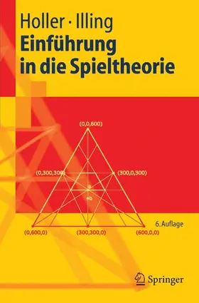 Holler / Illing |  Einführung in die Spieltheorie | eBook | Sack Fachmedien