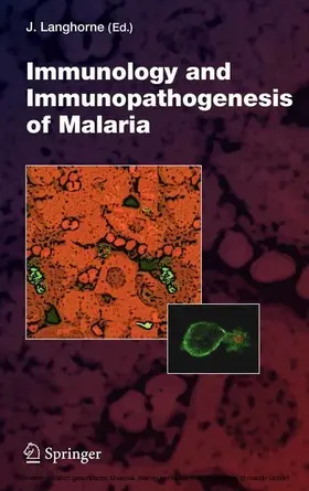 Langhorne | Immunology and Immunopathogenesis of Malaria | E-Book | sack.de