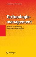 Friedli |  Technologiemanagement | eBook | Sack Fachmedien
