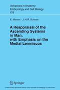 Marani / Schoen |  A Reappraisal of the Ascending Systems in Man, with Emphasis on the Medial Lemniscus | eBook | Sack Fachmedien