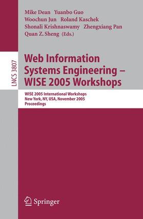 Guo / Jun / Sheng |  Web Information Systems Engineering - WISE 2005 Workshops | Buch |  Sack Fachmedien