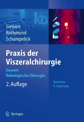 Siewert |  Praxis der Viszeralchirurgie | eBook | Sack Fachmedien