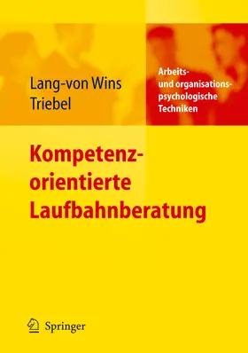 Lang-von Wins / Triebel |  Kompetenzorientierte Laufbahnberatung | eBook | Sack Fachmedien