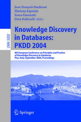 Boulicaut / Esposito / Giannotti | Knowledge Discovery in Databases: PKDD 2004 | E-Book | www.sack.de