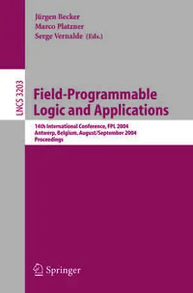 Becker / Platzner / Vernalde | Field Programmable Logic and Application | E-Book | sack.de