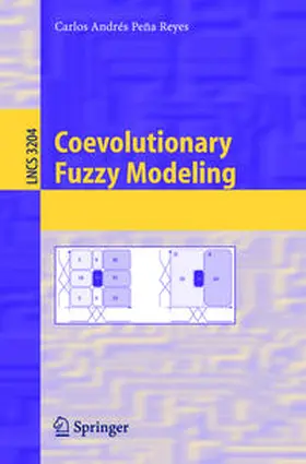 Peña-Reyes | Coevolutionary Fuzzy Modeling | E-Book | sack.de