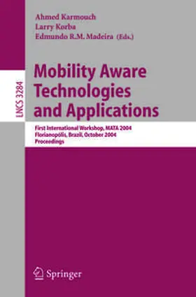 Karmouch / Korba / Madeira | Mobility Aware Technologies and Applications | E-Book | sack.de