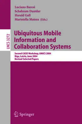 Baresi / Dustdar / Gall | Ubiquitous Mobile Information and Collaboration Systems | E-Book | sack.de