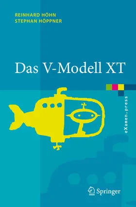 Höhn / Höppner |  Das V-Modell XT | eBook | Sack Fachmedien