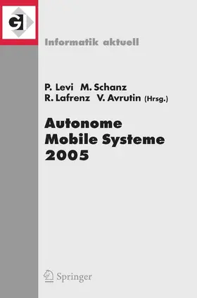 Levi / Schanz / Lafrenz | Autonome Mobile Systeme 2005 | E-Book | sack.de