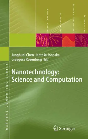 Chen / Jonoska / Rozenberg | Nanotechnology: Science and Computation | E-Book | sack.de