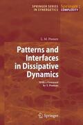 Pismen |  Patterns and Interfaces in Dissipative Dynamics | Buch |  Sack Fachmedien