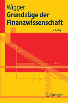 Wigger |  Grundzüge der Finanzwissenschaft | eBook | Sack Fachmedien
