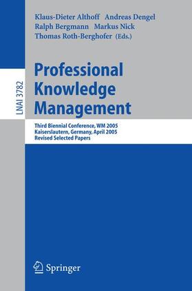 Althoff / Dengel / Bergmann | Professional Knowledge Management | Buch | 978-3-540-30465-4 | sack.de