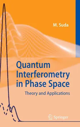 Suda |  Quantum Interferometry in Phase Space | eBook | Sack Fachmedien