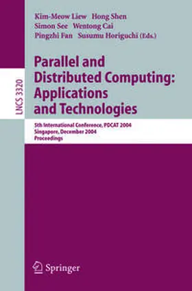 Liew / Shen / See | Parallel and Distributed Computing: Applications and Technologies | E-Book | www.sack.de