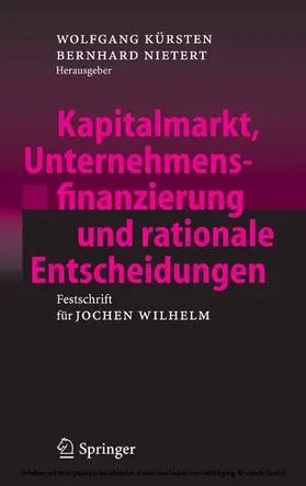 Kürsten / Nietert |  Kapitalmarkt, Unternehmensfinanzierung und rationale Entscheidungen | eBook | Sack Fachmedien